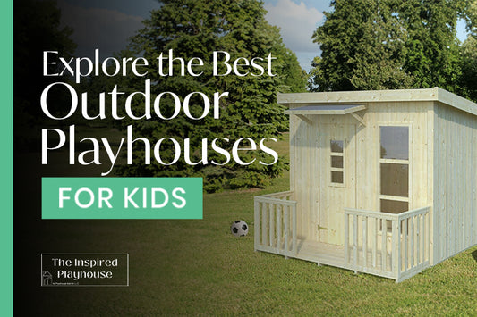 Explore the Best Outdoor Playhouses for Kids