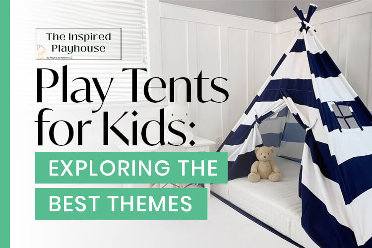 Play Tents for Kids